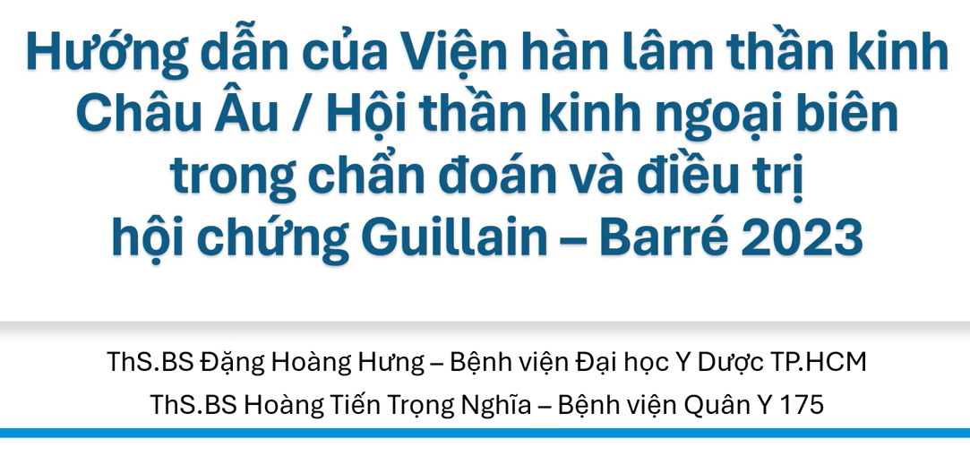 10 Cập nhật chẩn đoán điều trị Gullain Barre